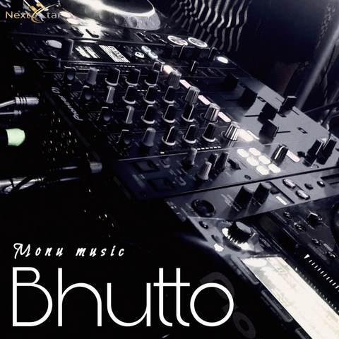 دانلود آهنگ Bhutto Monu Music دانلود آهنگ Bhutto Monu Music